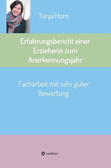 bokomslag Erfahrungsbericht einer Erzieherin zum Anerkennungsjahr