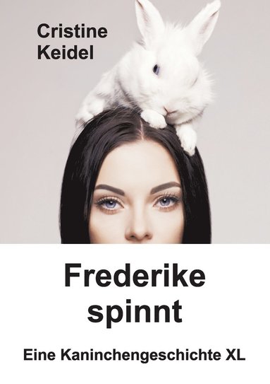 bokomslag Frederike spinnt