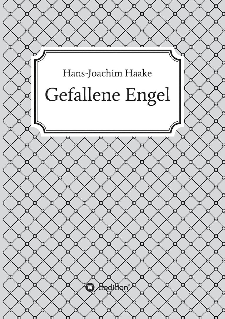 Gefallene Engel