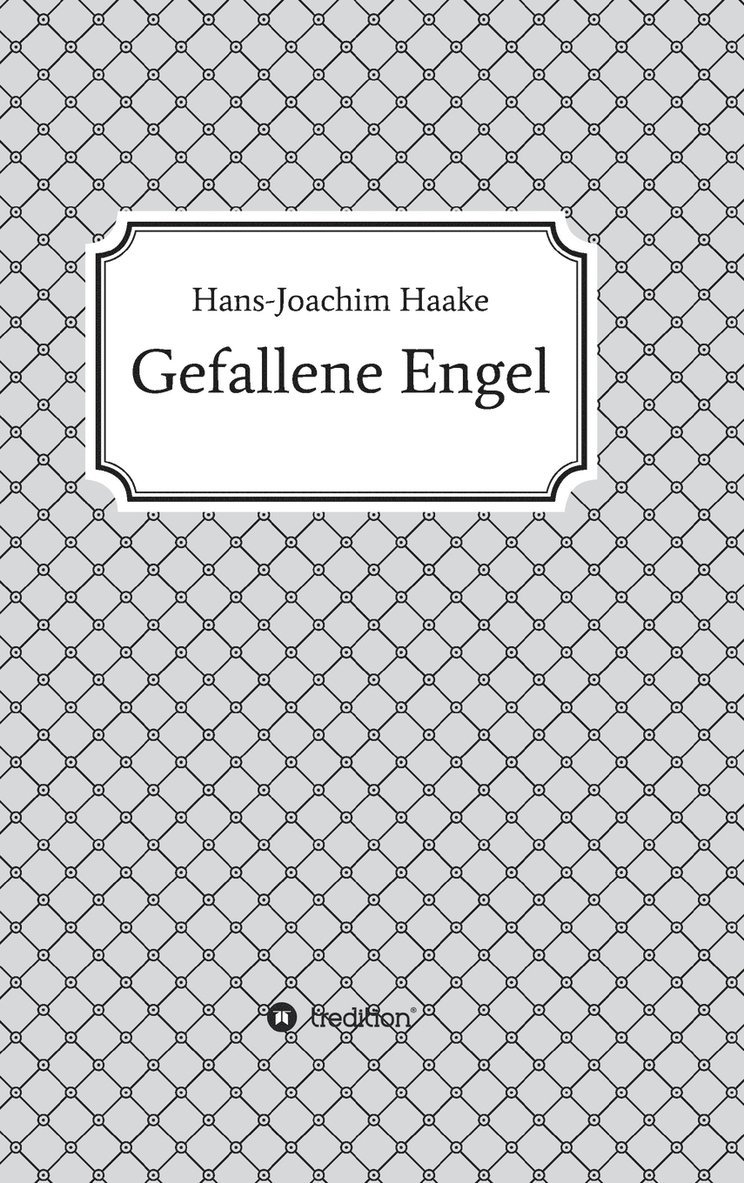 Gefallene Engel