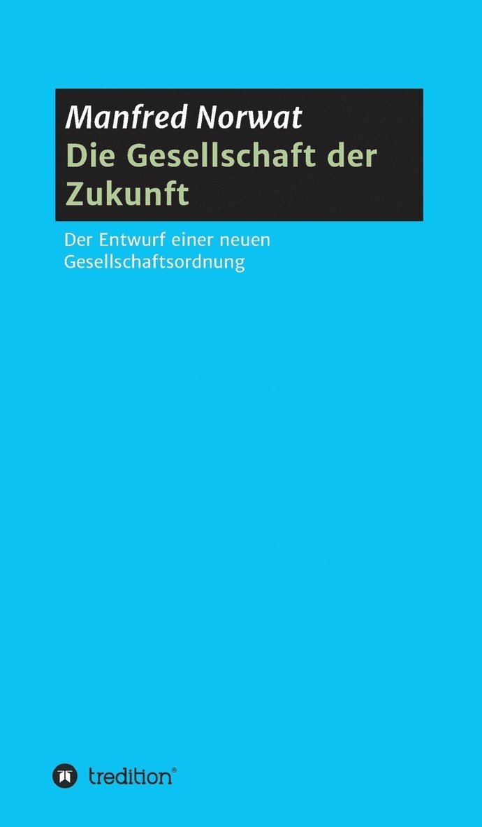 Gesellschaft der Zukunft