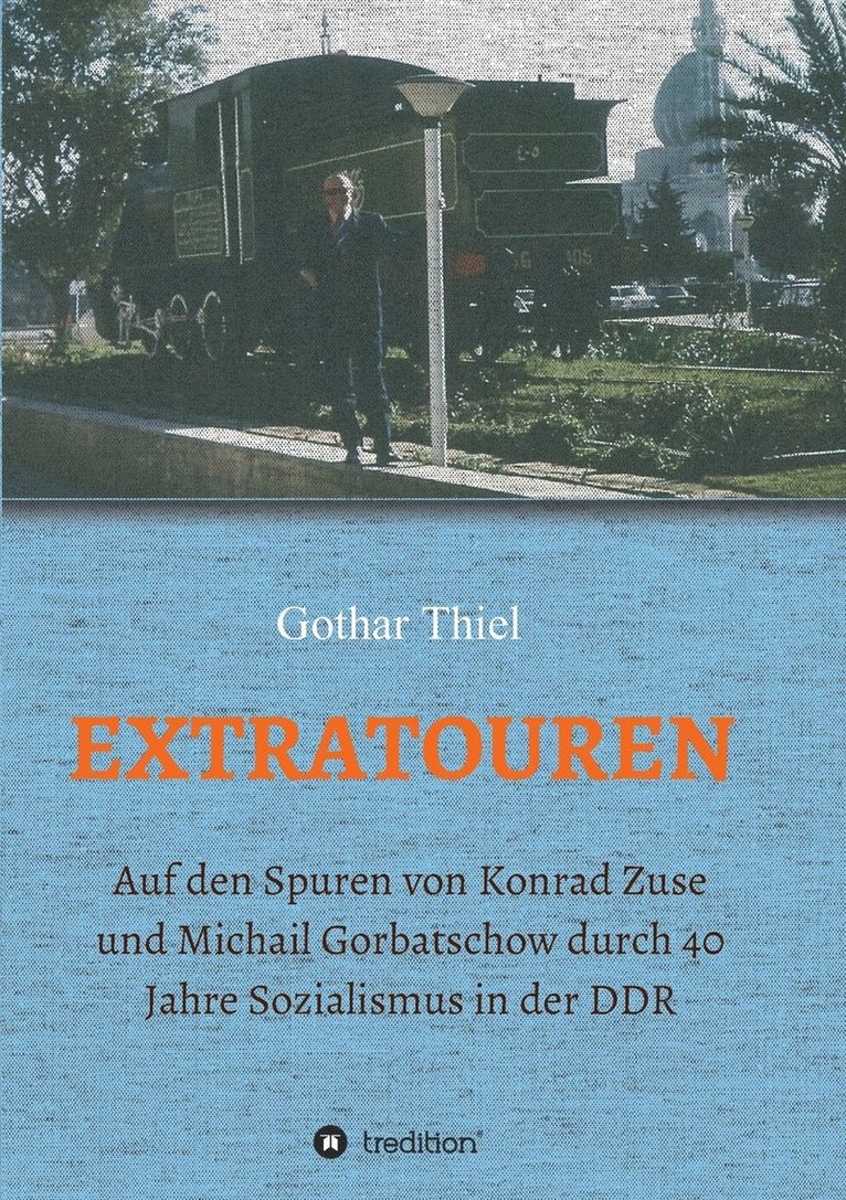 Gothar Thiel - Extratouren, Häftad