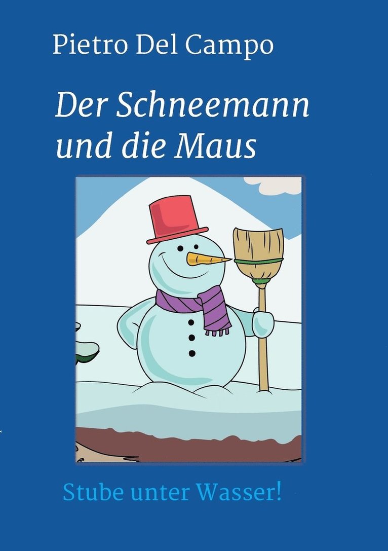 Schneemann und die Maus