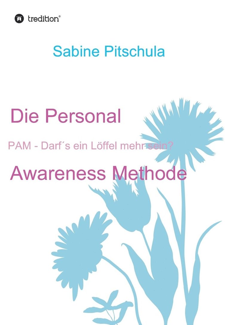 Die Personal Awareness Methode 1