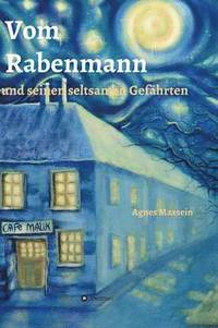 bokomslag Vom Rabenmann und seinen seltsamen Gefährten