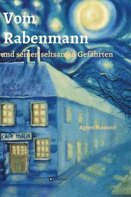 bokomslag Vom Rabenmann und seinen seltsamen Gefährten