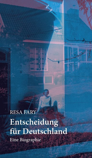 bokomslag Entscheidung für Deutschland