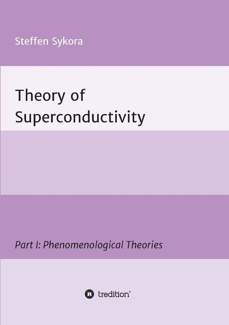 Theory of Superconductivity 1