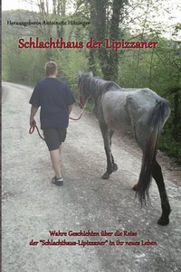 bokomslag Schlachthaus der Lipizzaner