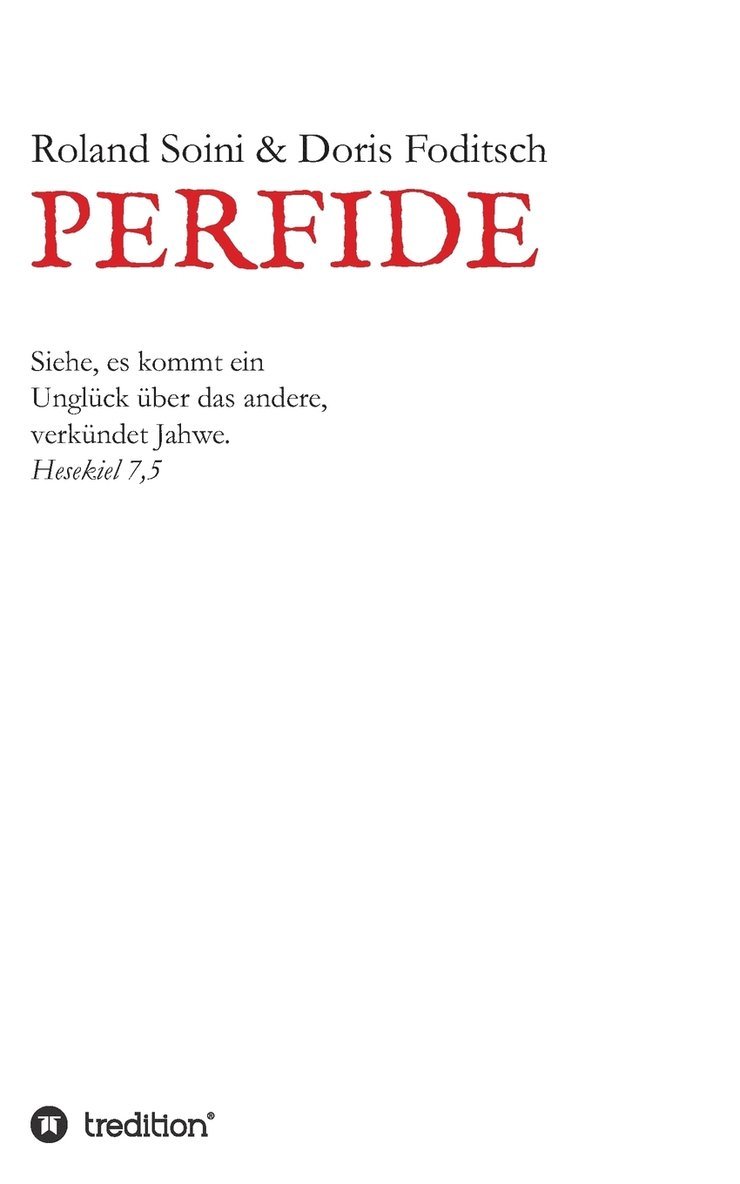 Roland Soini, Doris Foditsch - Perfide, Häftad