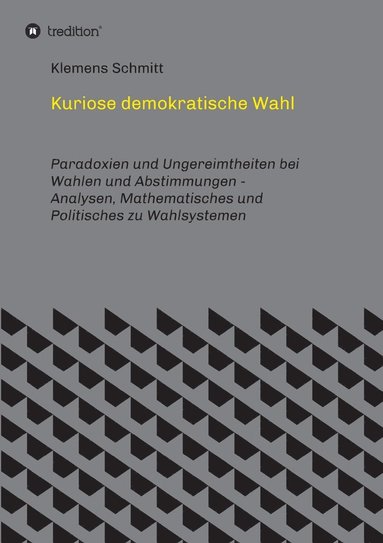 bokomslag Kuriose demokratische Wahl