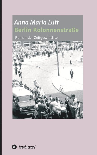 bokomslag Berlin Kolonnenstraße