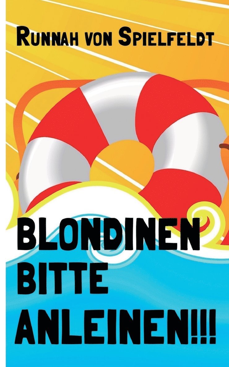 Blondinen Bitte Anleinen! 1