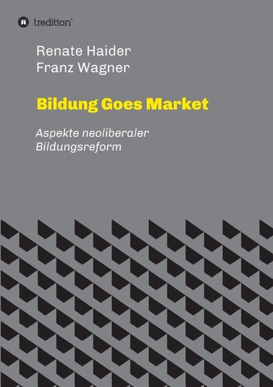 bokomslag Bildung Goes Market