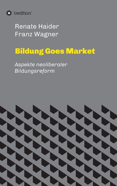 bokomslag Bildung Goes Market