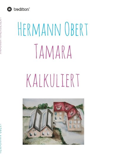 bokomslag Tamara kalkuliert