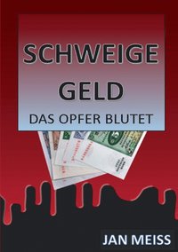 bokomslag Schweigegeld