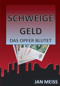 bokomslag Schweigegeld