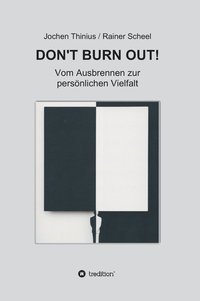 bokomslag Don't Burn Out!