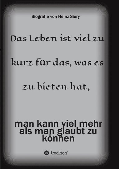 bokomslag Das Leben ist viel zu kurz fr das, was es zu bieten hat