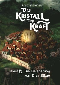 bokomslag Der Kristall der Kraft