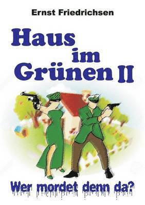 Haus im Grnen II 1