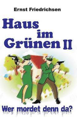 Haus im Grnen II 1