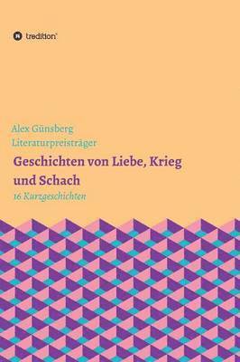 bokomslag Geschichten über Liebe, Krieg und Schach