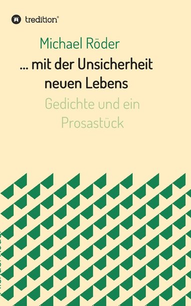 bokomslag ... mit der Unsicherheit neuen Lebens