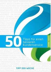 bokomslag 50 Tipps Für Einen Besseren Kundenservice - Band 3