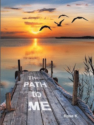 Rose M Kuonen, Rose M. Kuonen - PATH to ME, Häftad