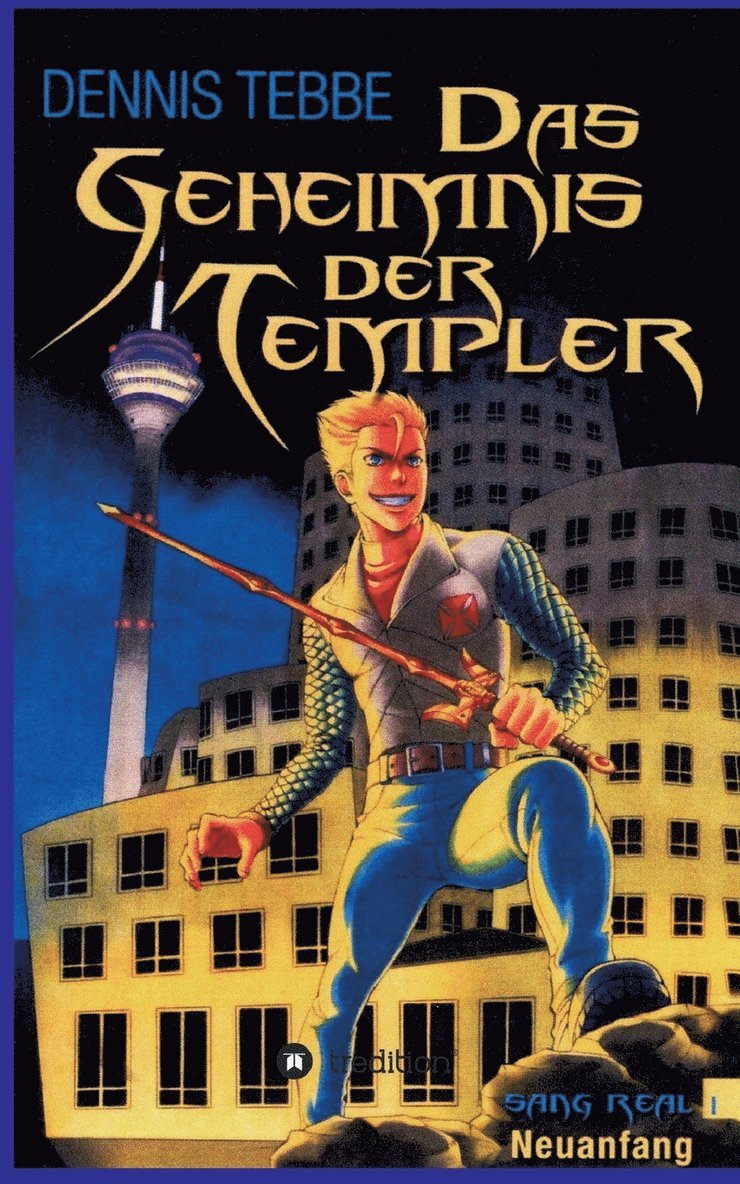 Das Geheimnis der Templer - Sang Real I 1