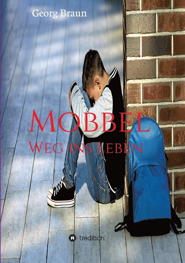 Georg Braun - Mobbel, Häftad