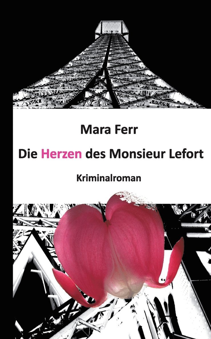 Die Herzen des Monsieur Lefort 1