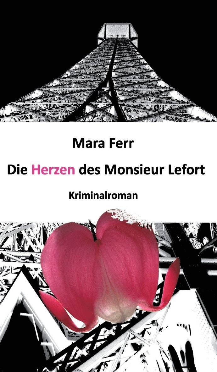 Die Herzen des Monsieur Lefort 1