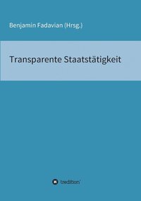 bokomslag Transparente Staatstätigkeit