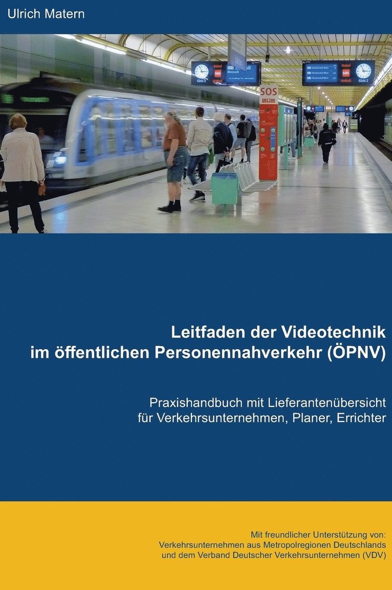 Leitfaden der Videotechnik im ffentlichen Personennahverkehr (PNV) 1
