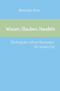 bokomslag Wissen, Glauben, Handeln