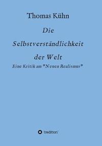 bokomslag Die Selbstverständlichkeit der Welt