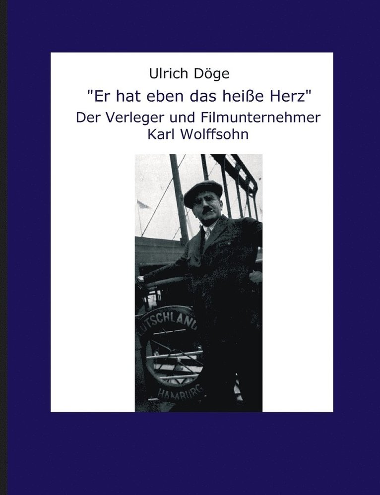 Ulrich Döge - Er hat eben das heiße Herz, Häftad