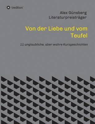 Alex Günsberg - Von der Liebe und vom Teufel, Häftad