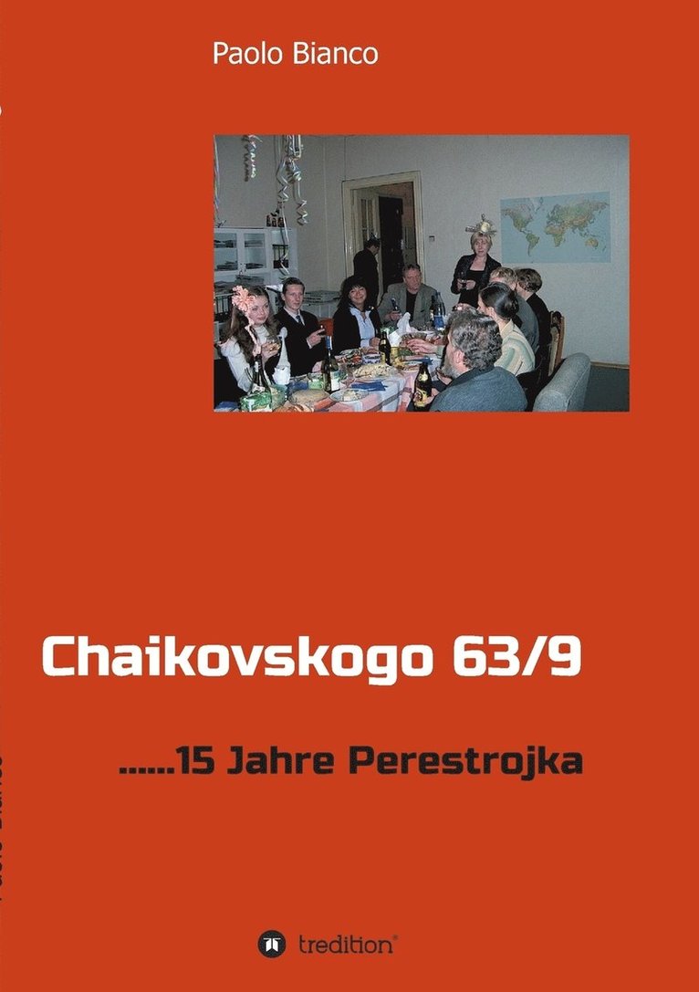 Paolo Bianco - Chaikovskogo 63/9, Häftad