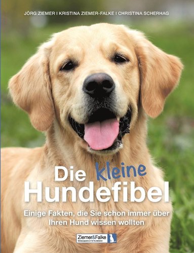 Kristina Ziemer-Falke, Jörg Ziemer, Ziemer&falke Gbr - kleine Hundefibel, Häftad