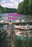 Tödliches Wasser