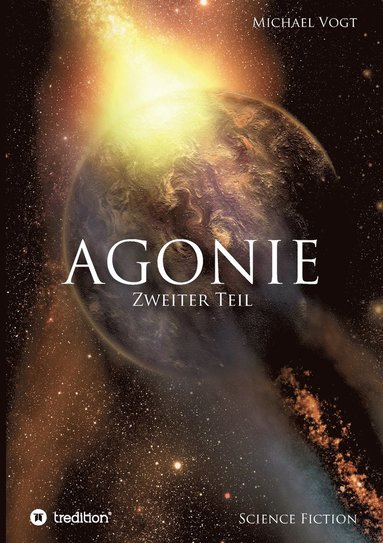 bokomslag Agonie - Zweiter Teil
