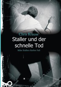 bokomslag Staller und der schnelle Tod