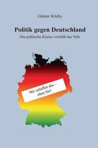 bokomslag Politik gegen Deutschland