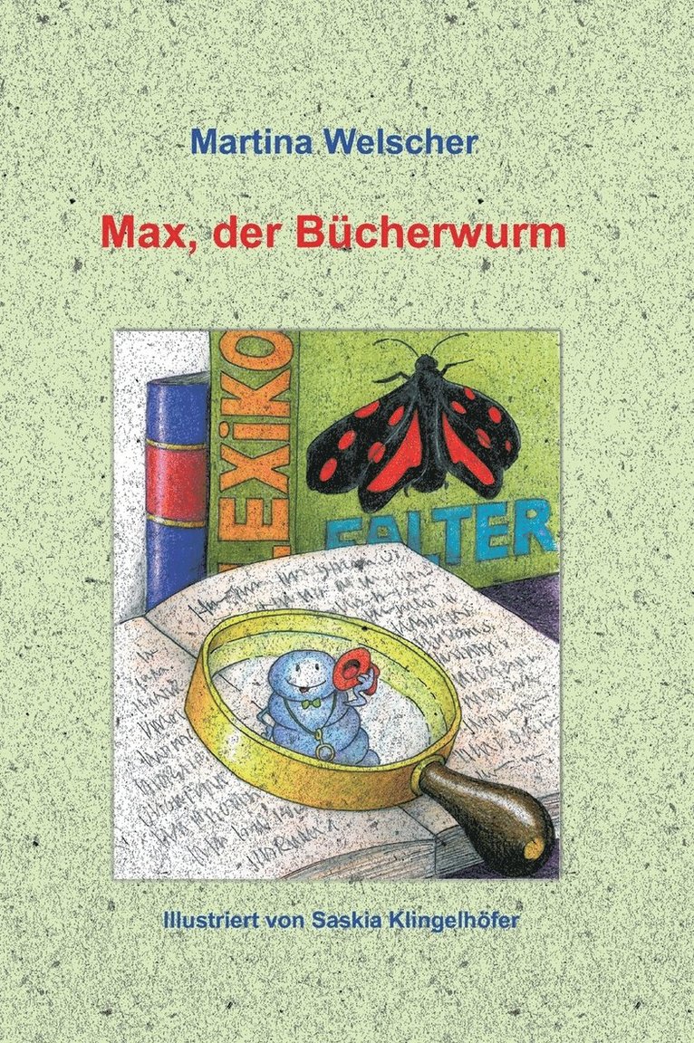 Max, der Bücherwurm
