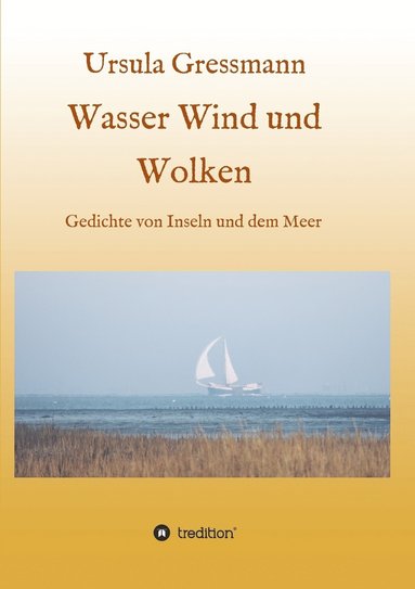 bokomslag Wasser Wind und Wolken