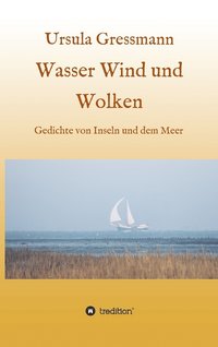 bokomslag Wasser Wind und Wolken